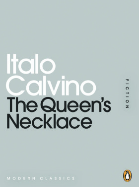 Summary of The Queen’s Necklace by Italo Calvino