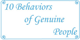 10 Behaviors of Genuine People