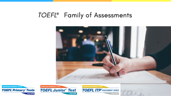 Toefl Family of Assessments