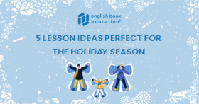 5 lesson ideas perfect for the holiday season